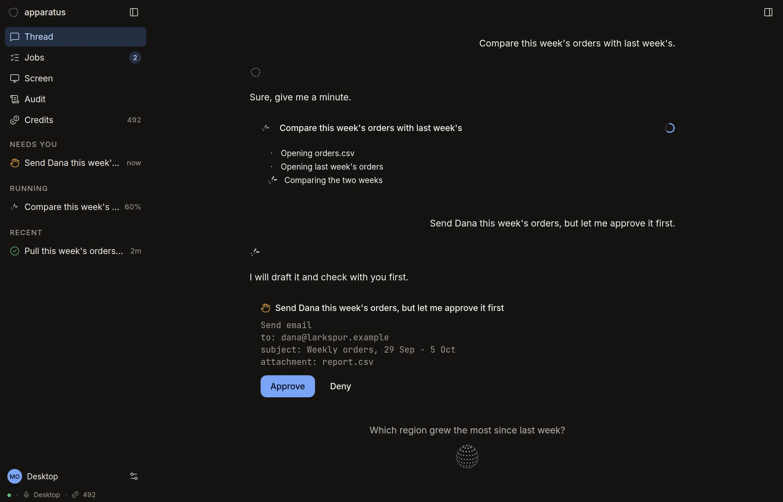 The web app at desktop width: a job running, an approval waiting with Approve and Deny, and what the model heard above the orb