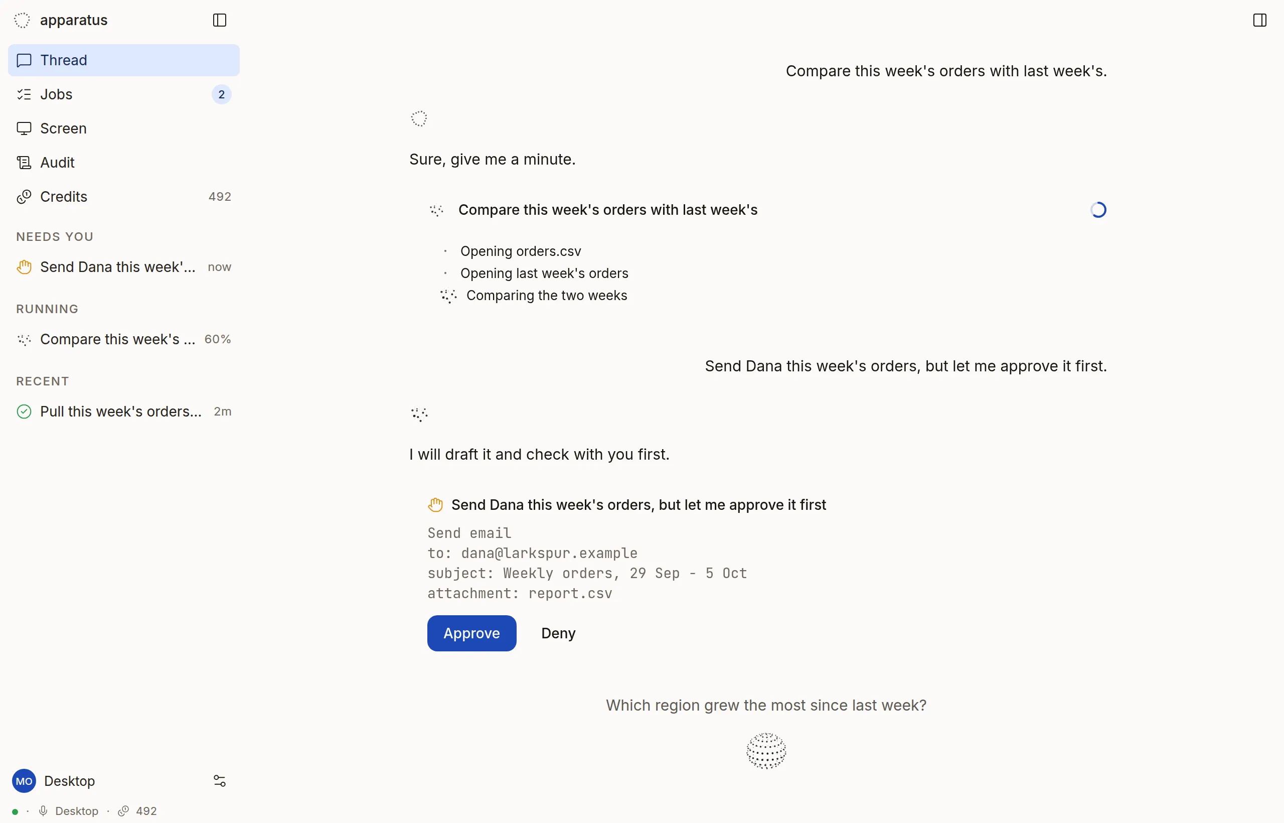 The web app at desktop width: a job running, an approval waiting with Approve and Deny, and what the model heard above the orb